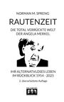 Norman M. Spreng: Rautenzeit, Buch