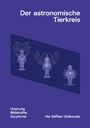 Ute Söffker-Ziolkowski: Der astronomische Tierkreis, Buch
