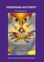 "GHANDARA MA TAROT, Einweihungsreise" über einer Illustration mit Lebewesen, Symbolen und Labyrinth auf violettem Hintergrund.