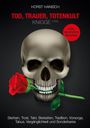 Horst Hanisch: Tod, Trauer, Totenkult-Knigge 2100, Buch