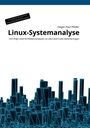 Hagen Paul Pfeifer: Linux-Systemanalyse, Buch