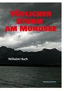 Wilhelm Huch: Tödlicher Sturm am Mondsee, Buch
