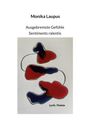 Monika Laupus: Ausgebremste Gefühle, Buch