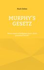 Mark Debes: Murphy's Gesetz, Buch