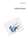 Alexandra Peters: Fallende Engel, Buch
