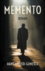 Hans Melzer-Gunesch: Memento, Buch