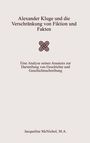M. A. McNichol: Alexander Kluge und die Verschränkung von Fiktion und Fakten, Buch