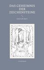 Sabine Mehlhaff-Brand: Das Geheimnis der Zeichensteine, Buch