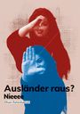 Elham Rahimbakhsh: Auslaender Raus, Buch