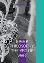 Antonios Peripatitis: Greek Philosophy: The Art of War, Buch
