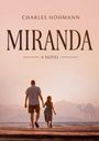 Charles Hohmann: Miranda, Buch