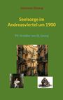 Johannes Simang: Seelsorge im Andreasviertel um 1900, Buch