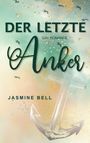Jasmine Bell: Der letzte Anker, Buch