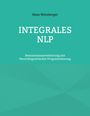 Hans Weinberger: Integrales NLP, Buch
