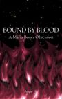 Angie H.: Bound by Blood, Buch