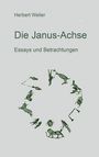 "Herbert Weiler, Die Janus-Achse, Essays und Betrachtungen. Unterhalb eine kreisförmige Illustration von Tieren."
