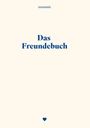 Text: "Das Freundebuch". Oben "monamie", unten ein blaues Herz. Heller Hintergrund, minimalistisches Design.