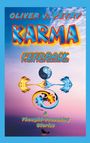 Text: "OLIVER J. PETRY KARMA FEEDBACK FROM THE UNIVERSE 8 Thought-Provoking Stories". Illustration mit Yin-Yang, Feuer, Wasser.