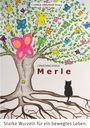 Christiane Eisold: Merle - Starke Wurzeln für ein bewegtes Leben, Buch