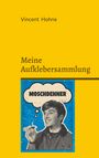 Vincent Hohne: Meine Aufklebersammlung, Buch