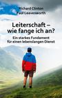 Richard Clinton: Leiterschaft - wie fange ich an?, Buch