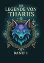 Nils Krieger: Die Legende von Thariis, Buch