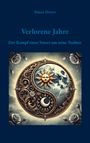 Simon Dreyer: Verlorene Jahre, Buch