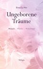 Ilona La Hér: Ungeborene Träume, Buch