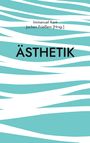 Text: "Immanuel Kant, Jochen Frießem [Hrsg.], ÄSTHETIK". Abstrakte türkis-weiße Streifenmuster.