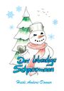 Heidi Anders-Donner: Der lebendige Schneemann, Buch