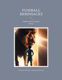 Christian Wichert: Fußball Mindhacks, Buch