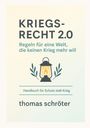 Thomas Schröter: Kriegsrecht 2.0, Buch