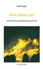 Steffi Kugler: Mord, Mörder, Sylt, Buch