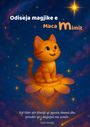 Anita Kerqeli: Odiseja magjike e Maca Mimit, Buch