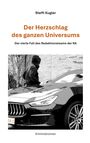Steffi Kugler: Der Herzschlag des ganzen Universums, Buch