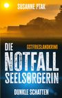 Susanne Ptak: Die Notfallseelsorgerin, Buch