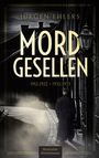 Jürgen Ehlers: Mordgesellen, Buch