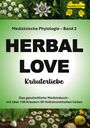 : Kräuterliebe 2 (HERBAL LOVE), Buch