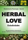 : Kräuterliebe 6 (HERBAL LOVE), Buch