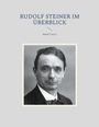 : Rudolf Steiner im Überblick, Buch