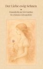 Birgit Gürtler: Der Liebe ewig Sehnen, Buch