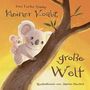 Ines Fuchs-Daday: Kleiner Koala, große Welt, Buch