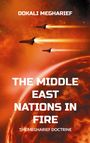 Eine Illustration mit orange-rotem Weltraum und drei Raumschiffen, darüber die Texte: "DOKALI MEGHARIEF", "THE MIDDLE EAST NATIONS IN FIRE".