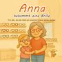 Katharina Lichte: Anna bekommt eine Brille, Buch