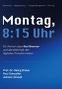 Georg Kraus: Montag, 08.15 Uhr, Buch