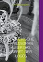 Antonios Peripatitis: Griechische Philosophie Über das Gebet, der Logos, Buch