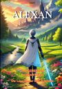 Yalçin Dinç: ALEXAN - Das Geheimnis von Mystiko, Buch