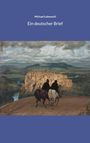 Michael Lebewohl: Ein deutscher Brief, Buch