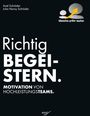 Axel Schröder: Richtig Begeistern, Buch