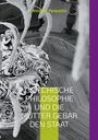 Antonios Peripatitis: Griechische Philosophie Und die Mutter gebar den Staat, Buch